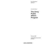 Army Regulation AR 360-1 The Army Public Affairs Program February 2025