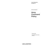 Army Regulation AR 600-20 Army Command Policy February 2025