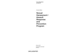 Army Regulation AR 600-52 Personal Affairs: Sexual Harassment / Assault Response and Prevention Program February 2025