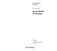 Army Regulation AR 600-63 Personnel-General: Army Health Promotion April 2026