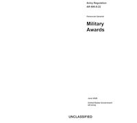 Army Regulation AR 600-8-22 Personnel General: Military Awards June 2026