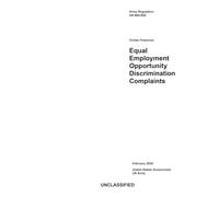 Army Regulation AR 690-600 Civilian Personnel: Equal Employment Opportunity Discrimination Complaints February 2025