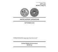 Army Techniques Publication ATP 4-44 MCRP 3-40D.14 Water Support Operations September 2025