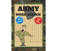 Army Word Search: Army Word Search Puzzle Book with Easy to Read Print About Army life, Equipment Armed Forces, and More | 6x9 inches, 110 pages | 50+ ... for Vacations, Holidays and Relaxation