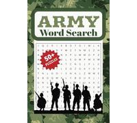 Army Word Search Book: An Army themed word find puzzle book for adults, seniors and teens, to relax with and enjoy on holidays or during free time.