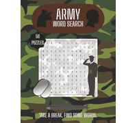 Army Word Search Book: Easy To Read Word Search About Army, Military, Army Training and More | 8.5 x 11 Inches | 50 Puzzles | Great Gift For Holiday And Relaxation!