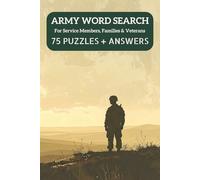 Army Word Search: For Service Members, Families & Veterans | 75 Puzzles + Answers