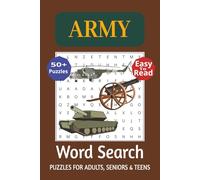 Army Word Search: Gift for Vacations, Holidays and Free Times. This book with Easy to Read Print about Military, Machinery and More | 6x9 inches, 110 Pages | 50+ Puzzles
