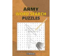 Army Word Search Puzzle Book: 50+ Military-Themed Puzzles (6"x9") | For Adults, Seniors & Teens | Perfect Gift for Veterans, Soldiers & Army Enthusiasts (Activity Books)