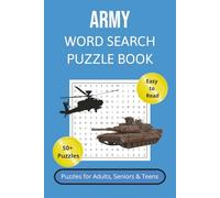 Army Word Search Puzzle Book: 50+ Military-Themed Puzzles to Honor Soldiers, Veterans & Patriots | Large Print Brain Games for Travel, Relaxation & Mental Focus