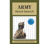 Army Word Search Puzzle Book: 50+ Military-Themed Word Search Puzzles for Adults, Teens, and Veterans | 6x9 inches, 110 pages ... Gift for Vacations, Holidays and Free Times