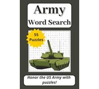 Army Word Search Puzzle Book: Honor the US Army with 55 Puzzles