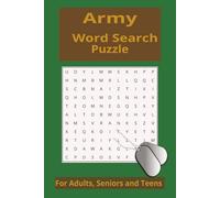 Army Word Search puzzle book: Word Searches easy to read about Army, Military and more| 6x9 inches,110 pages| 50+Puzzles...Gift for Vacations, Holidays and Relaxing time