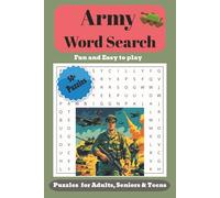 Army Word Search Puzzle Book: Word Searches for Easy to Read Print about the Army, Armed Combat and Veterans and More I 6 x 9 inches, 110 pages I 50+ ... for Vacations, Holidays and Relaxation