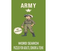 Army Word Search Puzzle Book: Word Searches with Easy to Read Print about Army, Fighter Jets, Famous Generals and More | 6x9 inches, 110 pages | 50+ ... for Vacations, Holidays and Free Times.