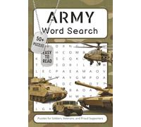 Army Word Search Puzzle Book: Word Searches with Easy to Read Print about Army, Military, Soldiers and More | 6x9 inches, 110 pages | 50+ Puzzles … Gift for Vacations, Holidays, and Free Times