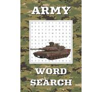 Army Word Search Puzzle Book: Word Searches with Easy to Read Print about Army, Military, Tanks and More | 6x9 inches, 110 pages | 50+ Puzzles