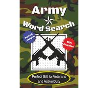 Army Word Search Puzzle Book: Word Searches with Easy to Read Print about Army, Military, Veterans, and More | 6x9 inches, 110 pages | 50+ Puzzles ... Gifts for Veterans, Active Duty, and Free Times
