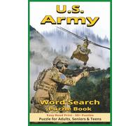 Army Word Search Puzzle Book: Word Searches with Easy to Read Print about Military, Terms, Weapons, and More | 6x9 inches, 110 pages | 50+ Puzzles … Gift for Vacations, Holidays, and Free Times
