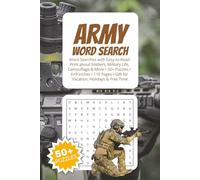 Army Word Search Puzzle Book: Word Searches with Easy-to-Read Print about Soldiers, Military Life, and Camouflage - 6x9 Inches, 110 Pages - 50+ Puzzles (Everyday Word Search Collection)