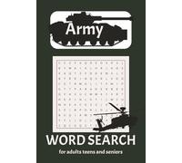 Army Word Search Puzzle Book: Word Searches with Easy to Read Print about the Army, Army terms, Army ranks, and More | 6x9 inches, 110 pages | 50+ ... Gift for Vacations, Holidays, and Free Times