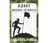 Army Word Search Puzzle Book: Word Searches with Easy to Read Print about The Army, Military, Brotherhood, and More | 6x9 inches, 110 pages | 50+ Puzzles … Gift for Vacations, Holidays, and Spare Time