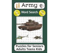 Army Word Search Puzzle Book: Word Searches with Easy to Read Print about the Army, Military, Soldiers and More | 6x9 Inches | 114 Pages | 55+ Puzzles ... Our War Heroes, and to Sharpen Mental Focus