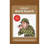 Army word search puzzle book: Word searches with easy to read print about the army, military, soldiers and more. | 6x 9 inches, 110 pages | 50+ puzzles... Gifts for vacations, Holidays and free times