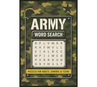 Army Word Search Puzzle Book: Word Searches with Easy-to-Read Print about The Army, The Military, War and More | 6x9 inches, 110 pages | 50+ Puzzles ... Gift for Vacations, Holidays and Relaxing Times