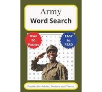 Army Word Search Puzzle Book: Word Searches with Easy to Read Print about x,x,x and more | 6x9 inches, 110 Pages | 50+ Puzzles _ Gift for Vacations, Holidays and Free Times.