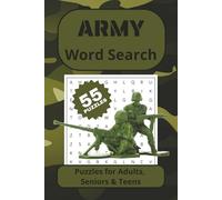 Army Word Search Puzzle Book: Word Searches with Easy to Read Text About Army, Military, Soldiers & More | ^x9 inches, 110 pages | Gifts for Vacations, Holidays & Free Time