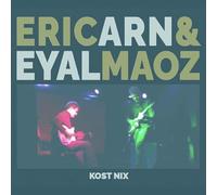 Arn, Eric & Maoz, Eyal - Kost Nix