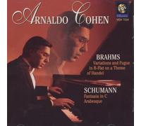 Arnaldo Cohen: Schumann & Brahms