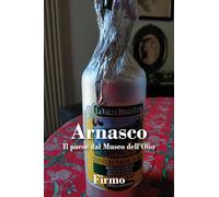 Arnasco. Il paese dal museo dell'olio