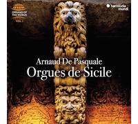 Arnaud De Pasquale - Orgues De Sicile (Organs Of The World Vol 1)
