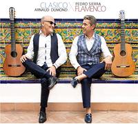 Arnaud Dumond - Clasico x Flamenco