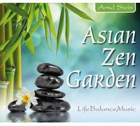 Arnd Stein - Asian Zen Garden - Life-Balance-Music