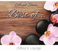 Arnd Stein - Best of...Chillout & Lounge; Instrumental