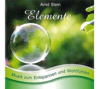 Arnd Stein - Elemente - Sanfte Musik zum Entspannen und Wohlfühlen