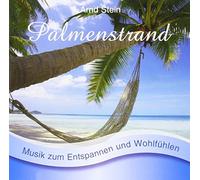 Arnd Stein - Palmenstrand - Sanfte Musik zum Entspannen und Wohlfühlen