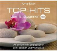 Arnd Stein - Top-Hits zum Entspannen Vol. 1 - Die schönsten Kompositionen zum Träumen und Wohlfühlen