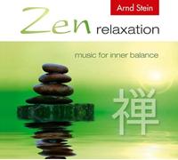 Arnd Stein - Zen relaxation - Music for inner balance