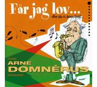 Arne Domnerus - Far Jag Lov ...