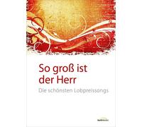 Arne Kopfermann So groß ist der Herr - Liederbuch: D (Encuadernación de anillas)