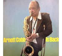 Arnett Cobb Is Back