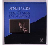 Arnett Cobb & The Muse All Stars - Live at Sandy's! [VINYL]