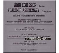 Arni Egilsson - Arni Egilsson - Quest for Double Bass & Synthesizer, Steeped in Pathos for Double Bass & Piano; Thorkell Sigurbjornsson - Nidur Concerto for Double Bass & Orch; Charles Whittenberg - Electronic Stud [IMPORT]