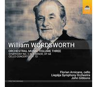 Arnicans/Gibbons/Liepaja Symphony Orchestra - William Wordsworth: Orchestral Music, Vol. 3