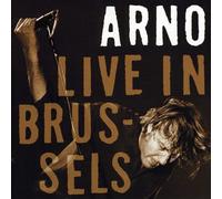 Arno - Live in Brussels