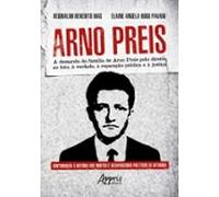 Arno Preis: A Demanda Da Família De Arno Preis Pelo Direito Ao Luto À
